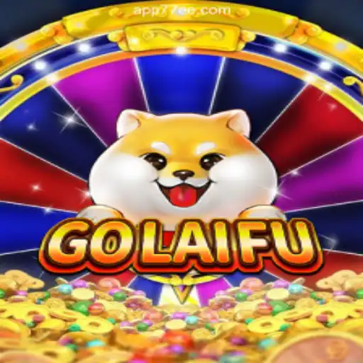 Discover GoLaiFu: The Thrilling Game on 77EE.COM Platform - Official Slots Brasil #1