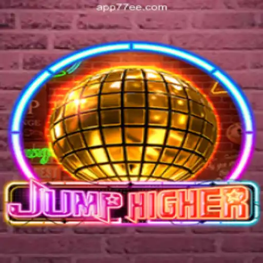 Exploring the Thrilling World of JumpHigher on 77EE.COM Platform