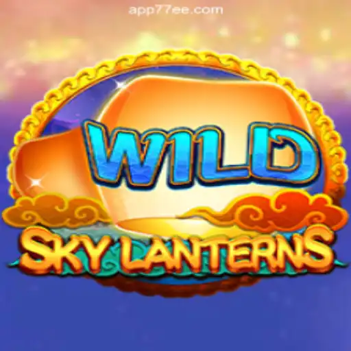Exploring the Enchanting World of SkyLanterns on 77EE.COM: Brazil's Premier Slot Platform